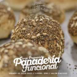 SÁBADO 2 DE JULIO DE 2022 - 1:00 PM: Panadería Funcional – Curso Presencial
