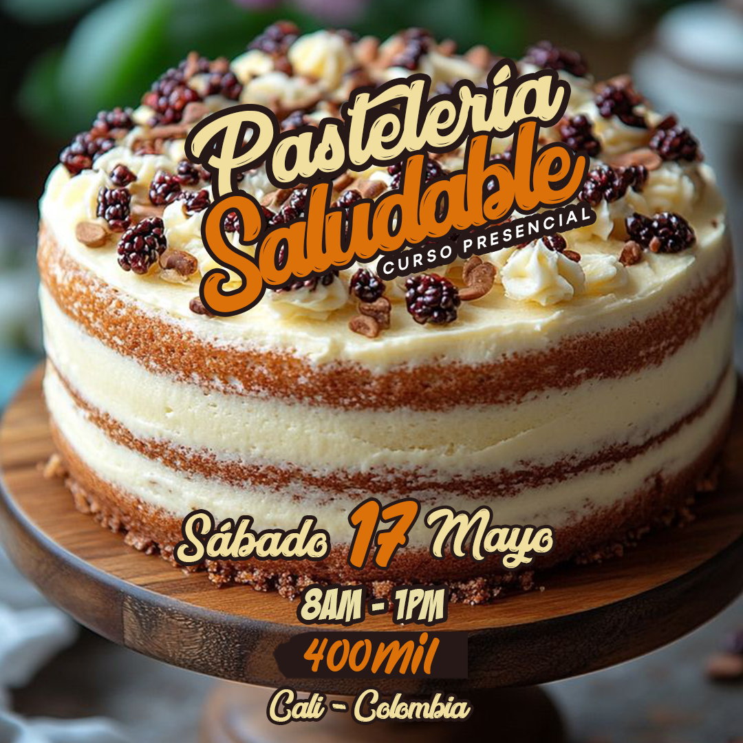 PASTELERÍA-SALUDABLE-1-Mayo-Curso-Clases-Cali-SAM