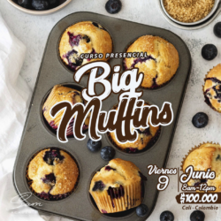 VIERNES 9 JUNIO DEL 2023-8:00AM: Big Muffins-Curso Presencial