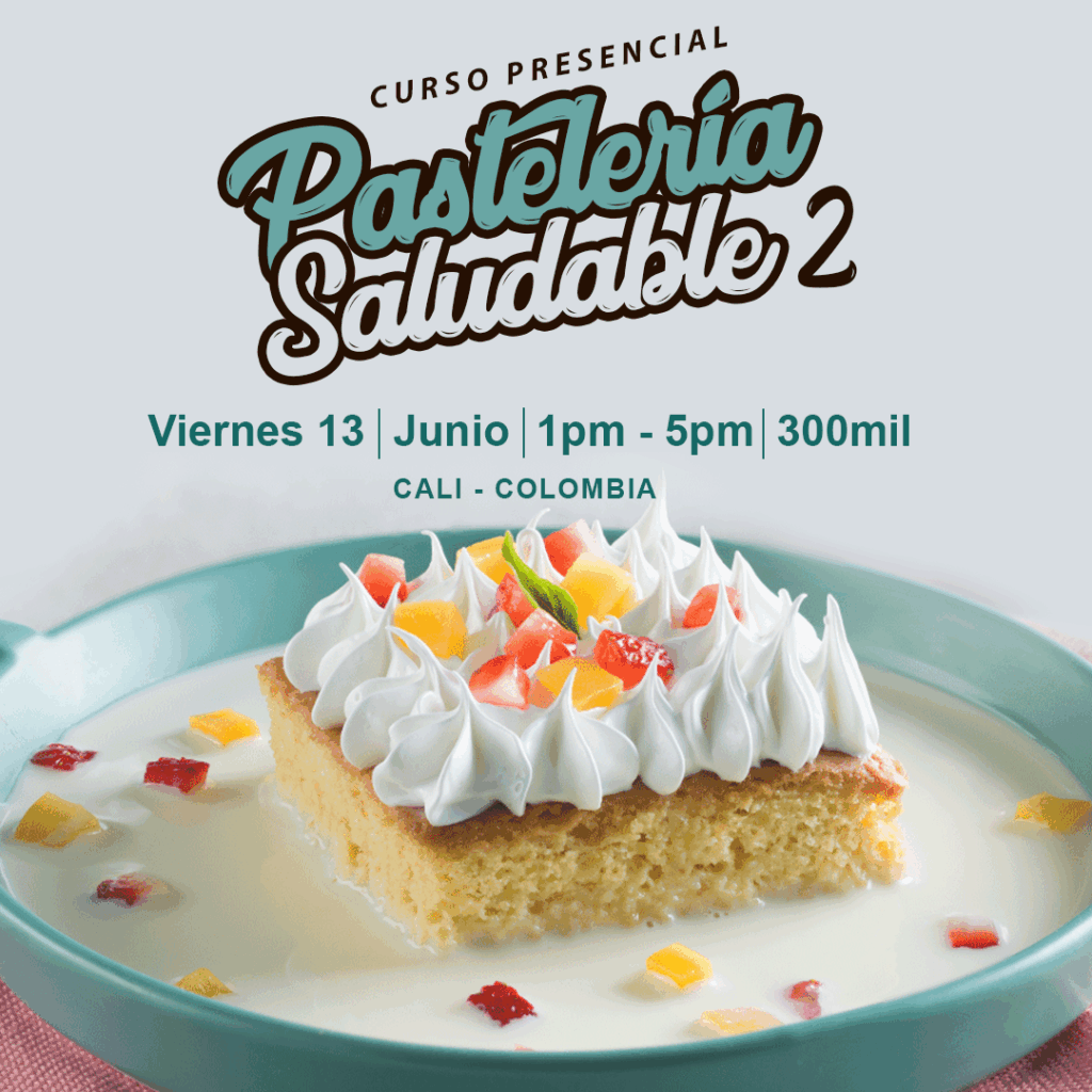 PASTELERÍA-SALUDABLE-2-Junio-Curso-Clases-Cali-SAM