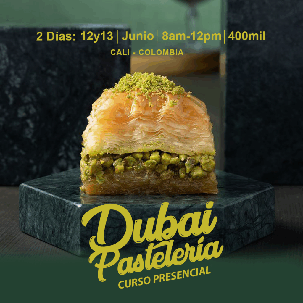 DUBAI-PASTELERÍA-Junio-Curso-Clases-Cali-SAMACADEMIA