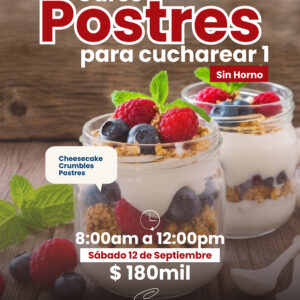 POSTRES PARA CUCHAREAR I “SIN HORNO”